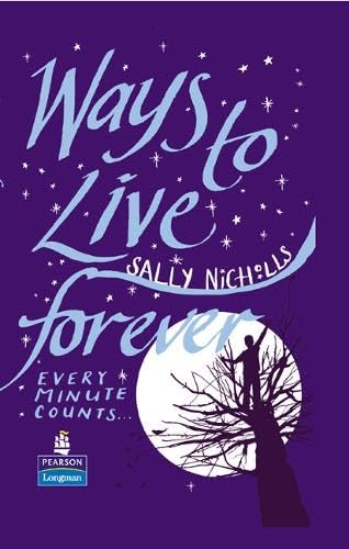Ways to Live Forever Hardcover educational edition (NEW LONGMAN LITERATURE 11-14) Professional & Reference Books