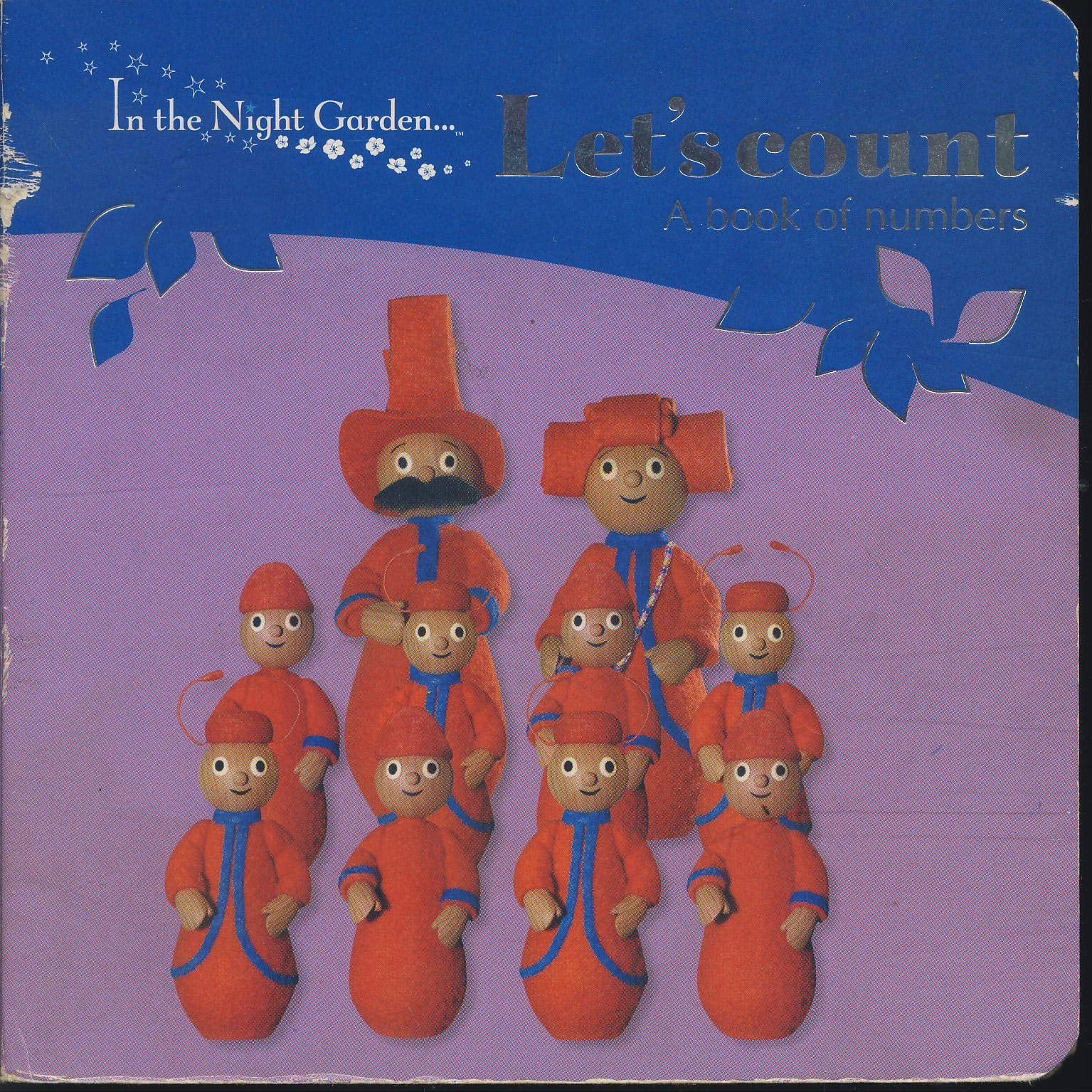 In The Night Garden: Let's Count: A Book of Numbers Books