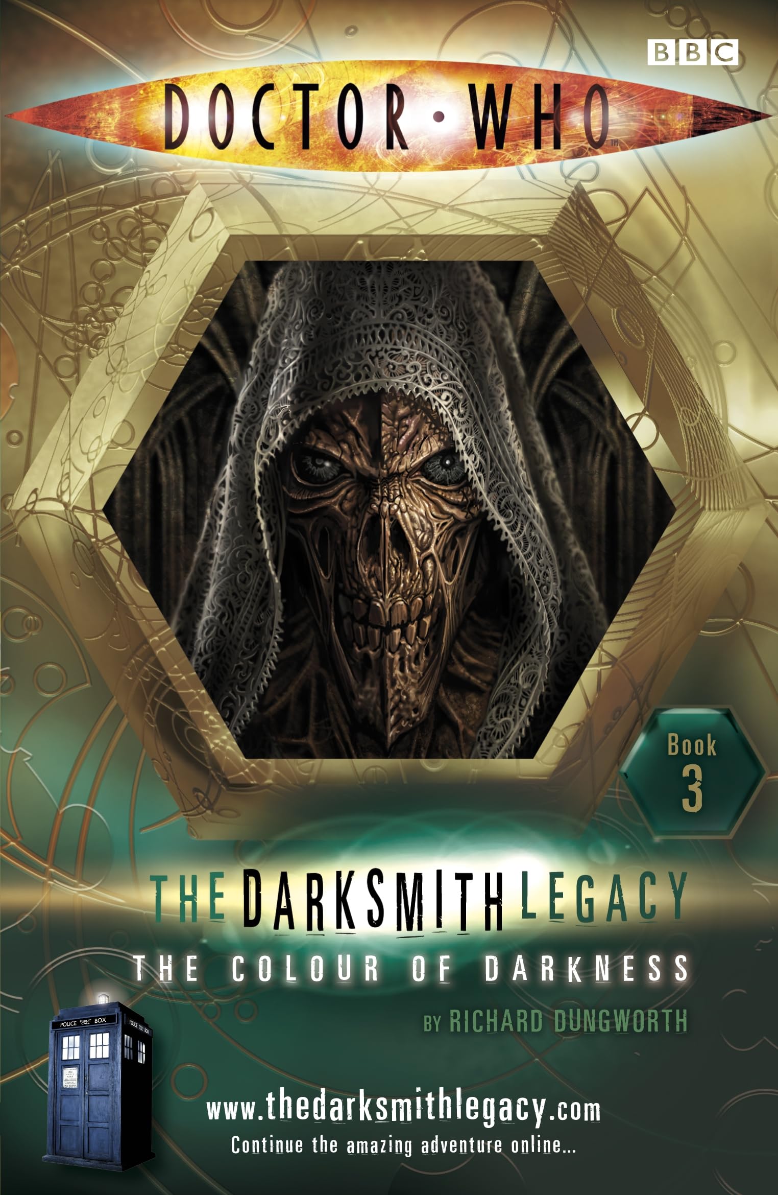 Doctor Who: The Colour of Darkness: The Darksmith Legacy: Book Three Books