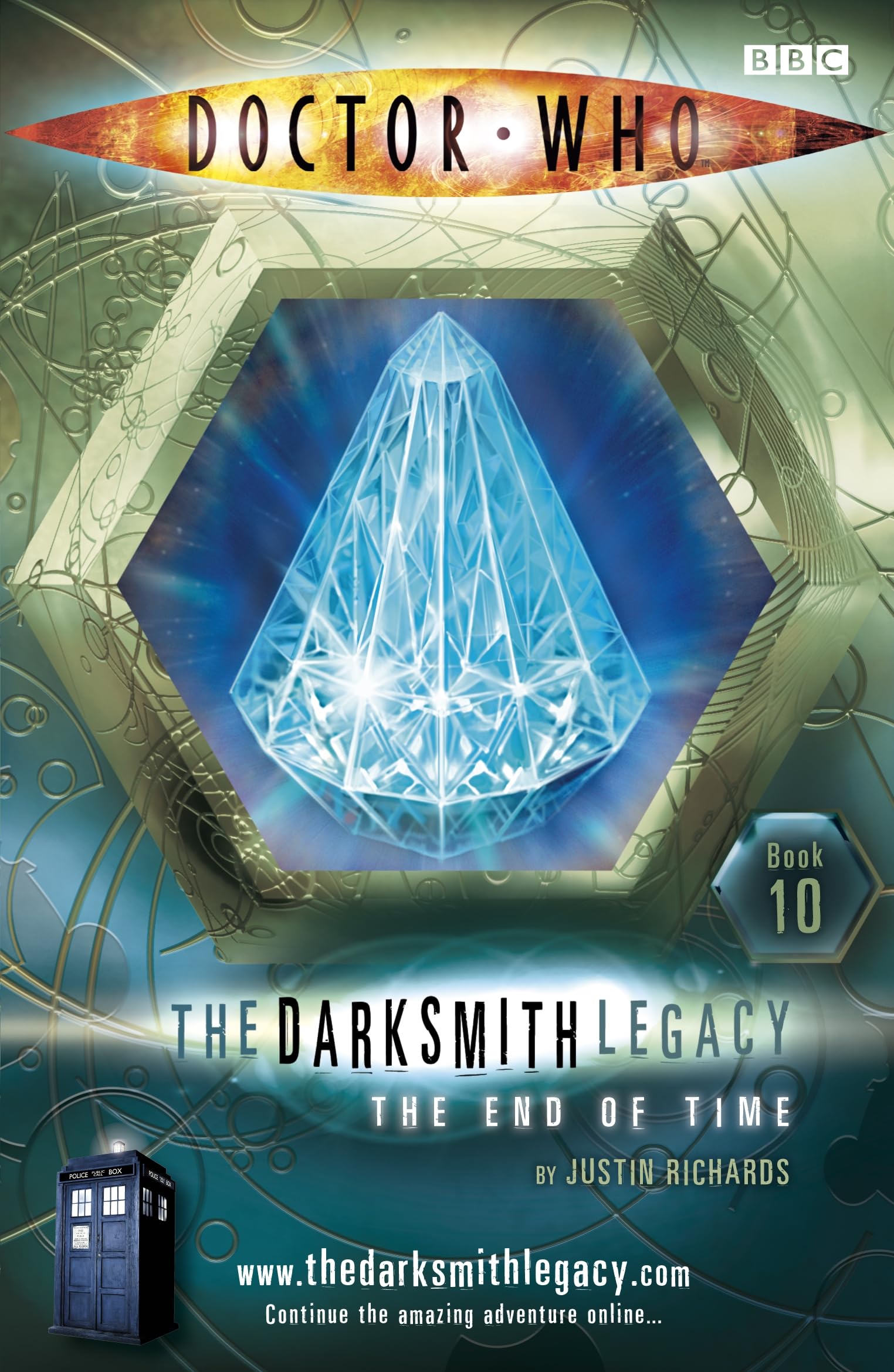 Doctor Who: The End of Time: The Darksmith Legacy Book Ten Books