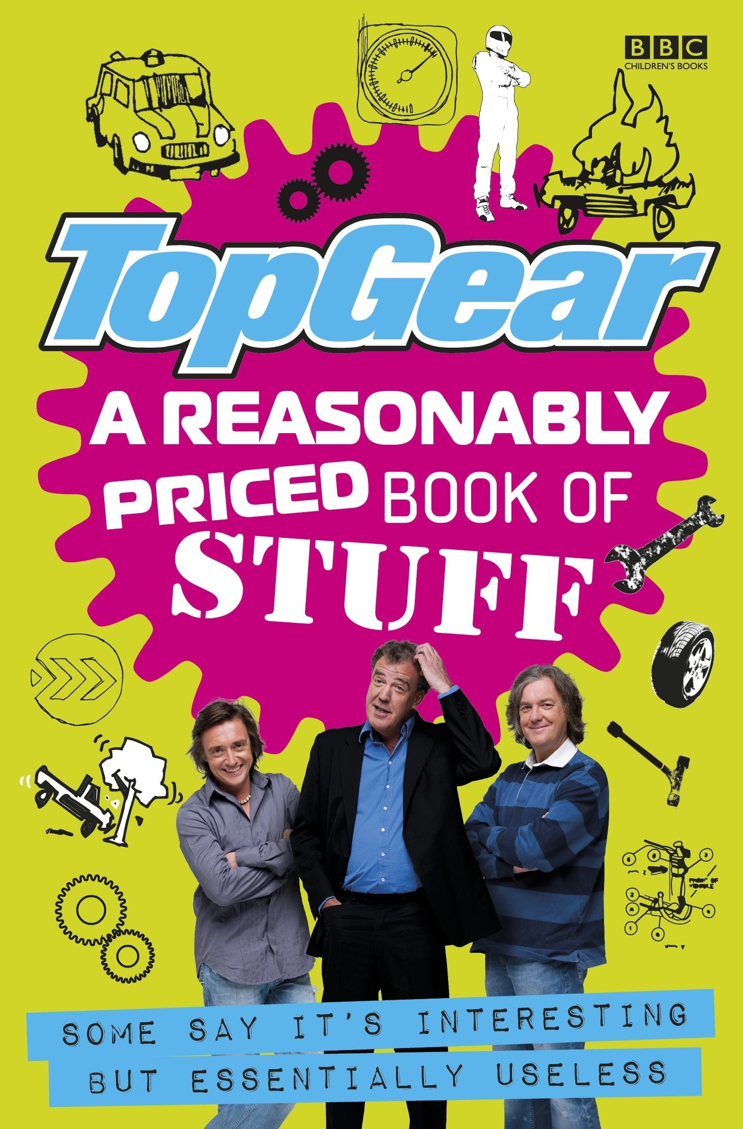 Top Gear: A Reasonably Priced Book of Useless Stuff Non-fiction