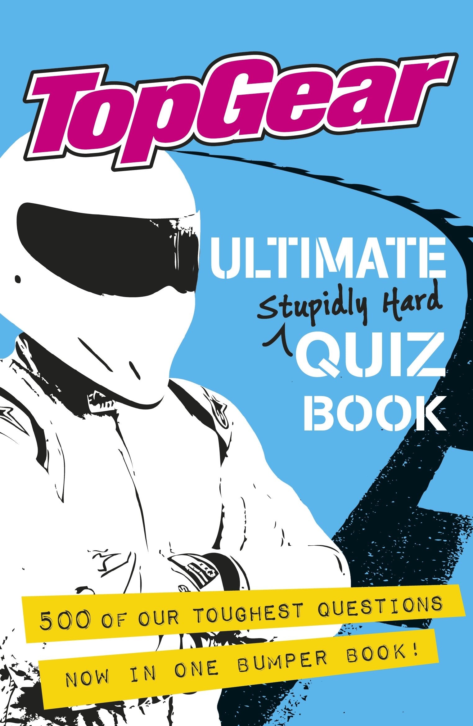Top Gear Ultimate Stupidly Hard Quiz Book Non-fiction