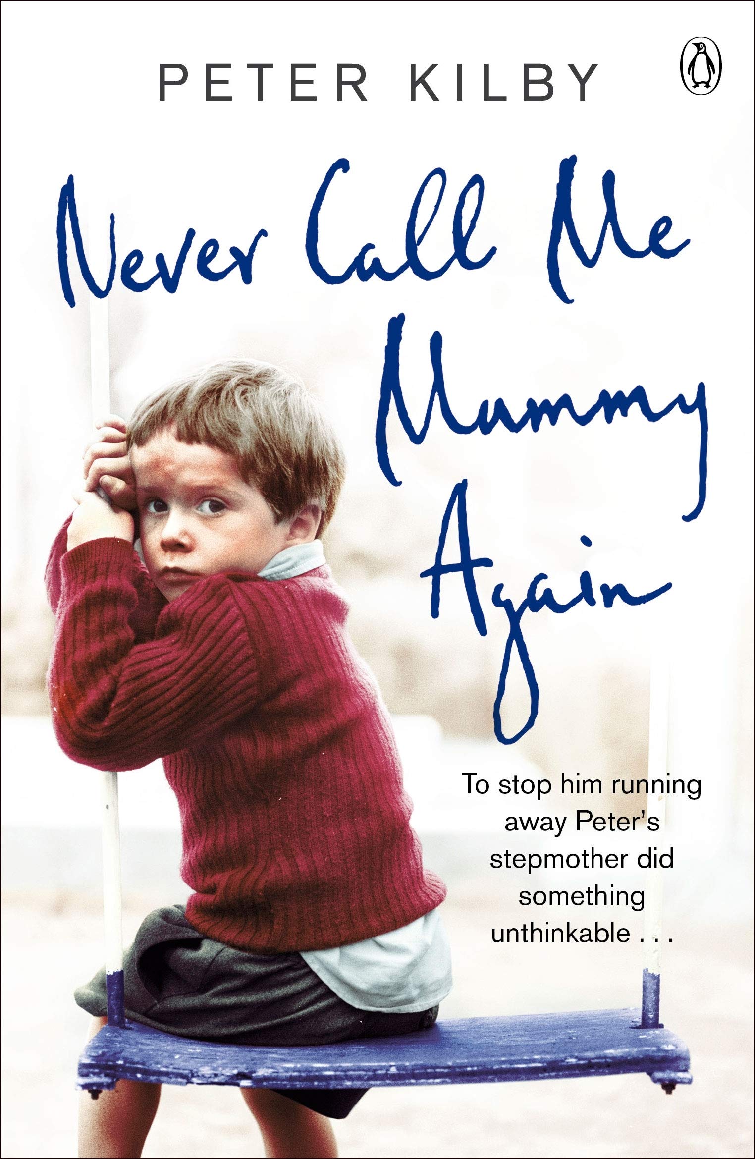 Product Image: Never Call Me Mummy Again