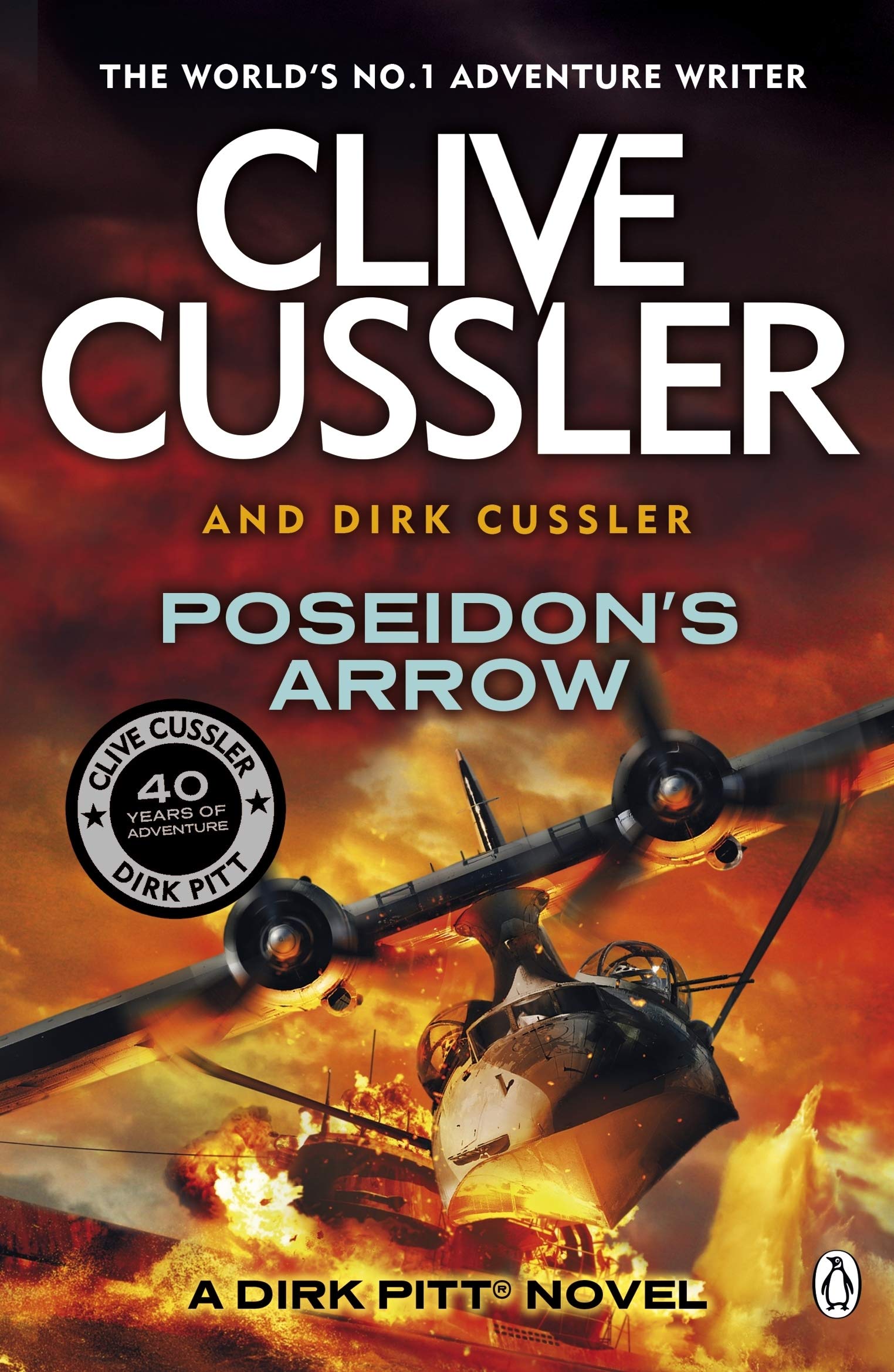 Poseidon's Arrow: Dirk Pitt #22 (The Dirk Pitt Adventures, 22) Action & Adventure