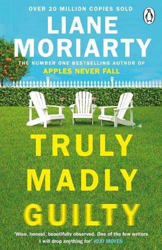 Truly Madly Guilty: From the bestselling author of Big Little Lies, now an award winning TV series book