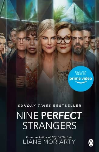 Nine Perfect Strangers: The Number One Sunday Times bestseller from the author of Big Little Lies book