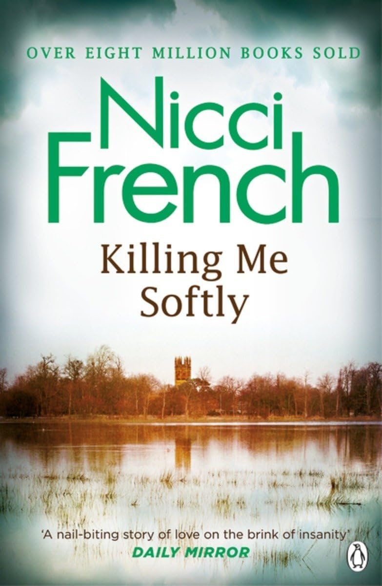 Killing Me Softly: With a new introduction by Peter Robinson Action & Adventure