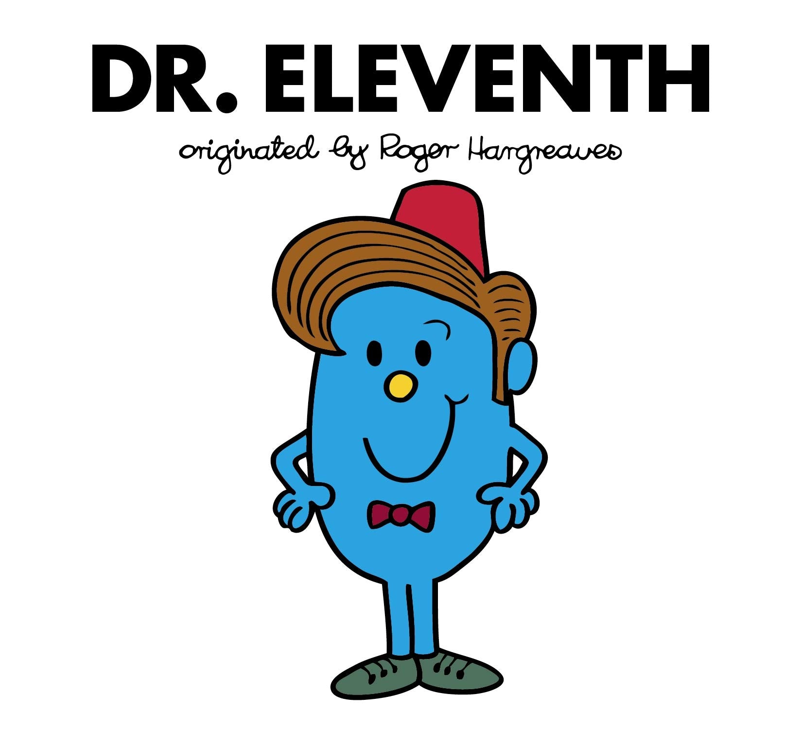 Doctor Who: Dr. Eleventh (Roger Hargreaves) (Roger Hargreaves Doctor Who) Novels & Short Stories