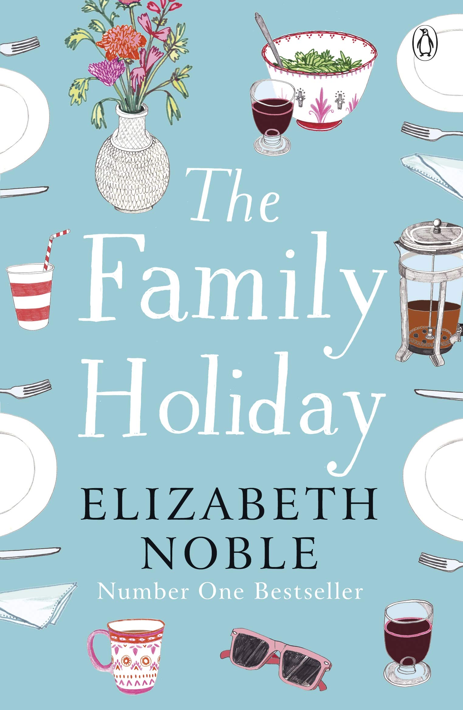 The Family Holiday: Escape to the Cotswolds for a heartwarming story of love and family Contemporary literature Books