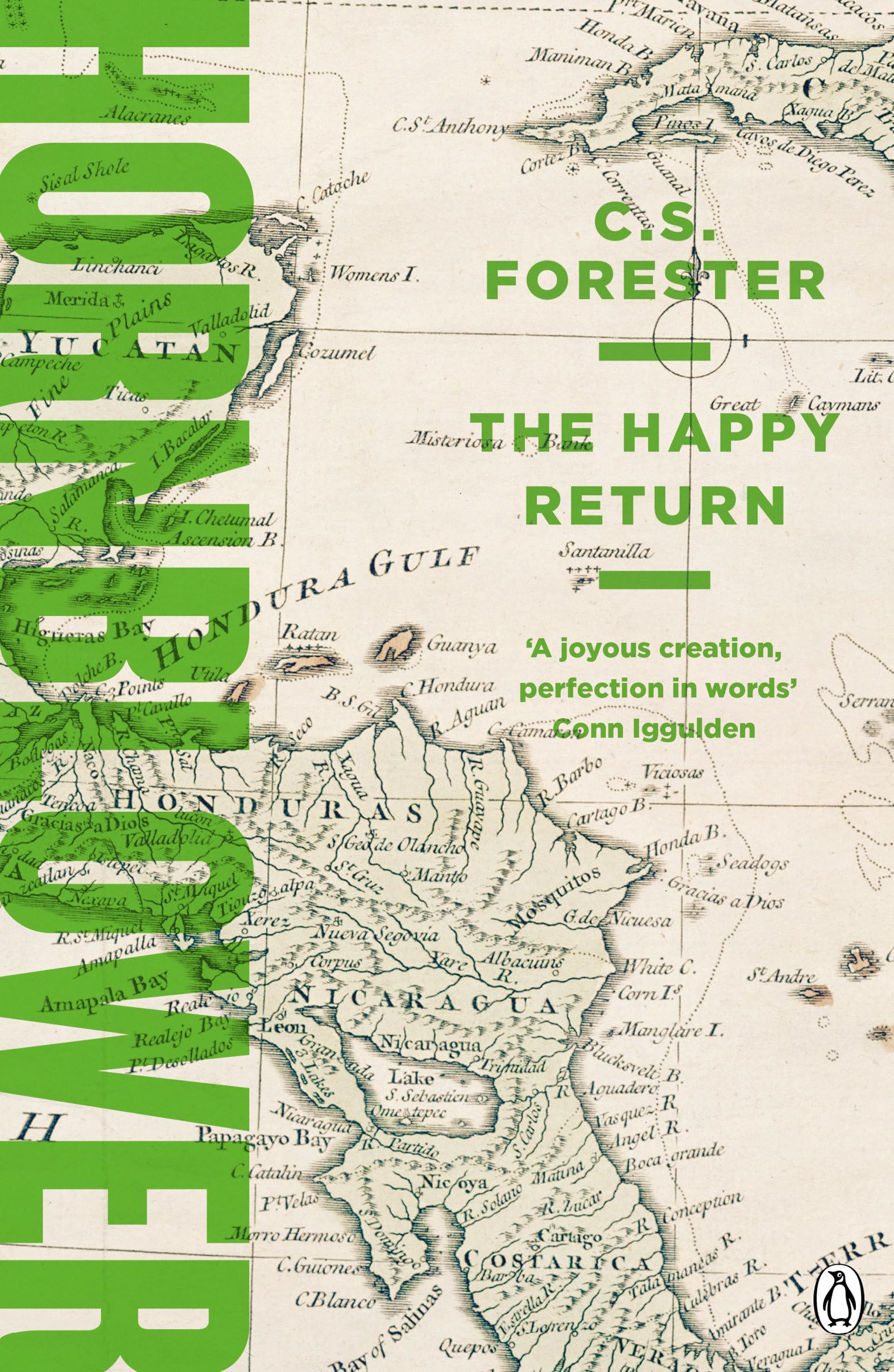 The Happy Return (A Horatio Hornblower Tale of the Sea, 5, Band 5) Classics