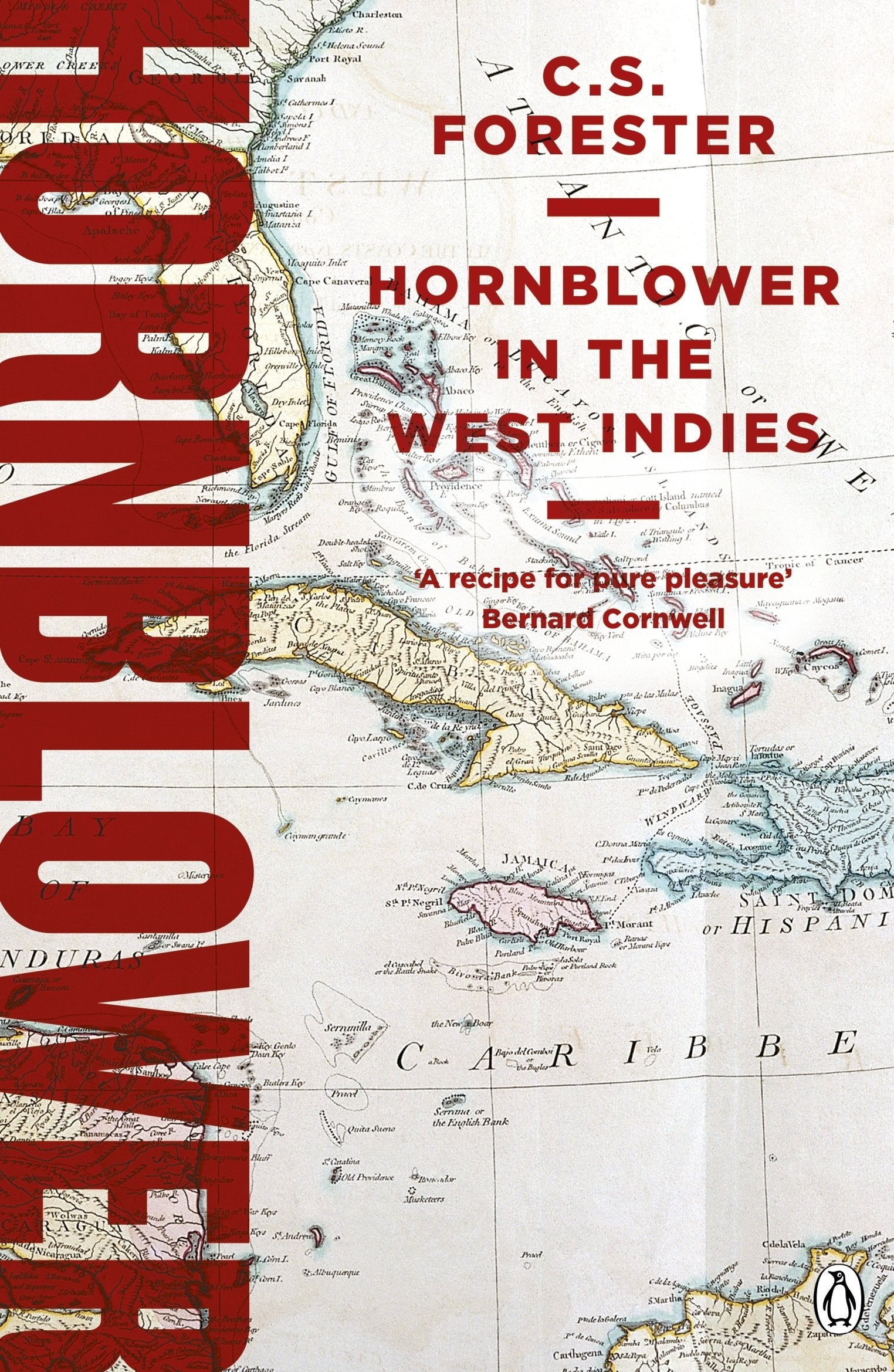 Hornblower in the West Indies (A Horatio Hornblower Tale of the Sea, 10) Contemporary literature