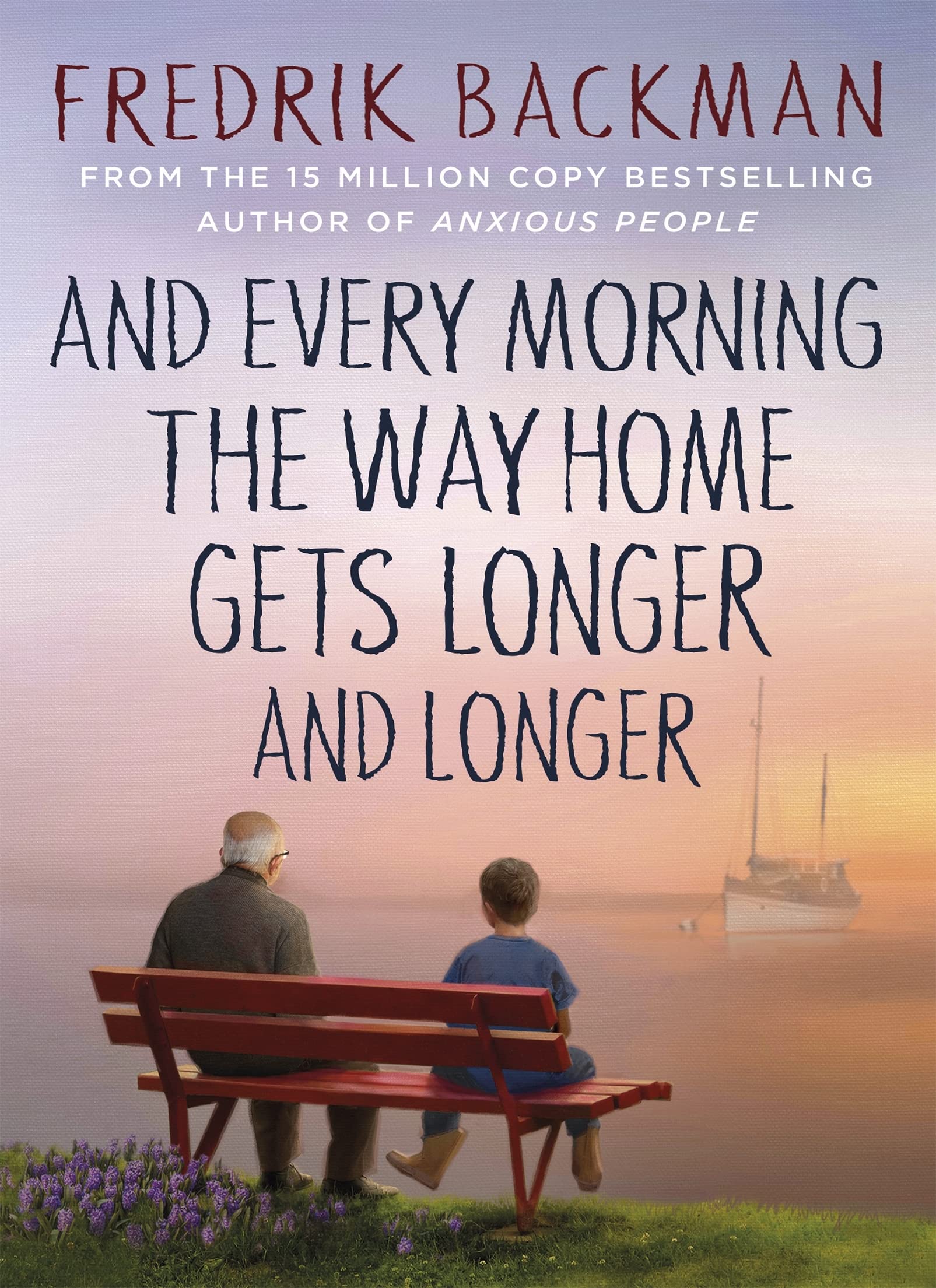 And Every Morning the Way Home Gets Longer and Longer Contemporary literature
