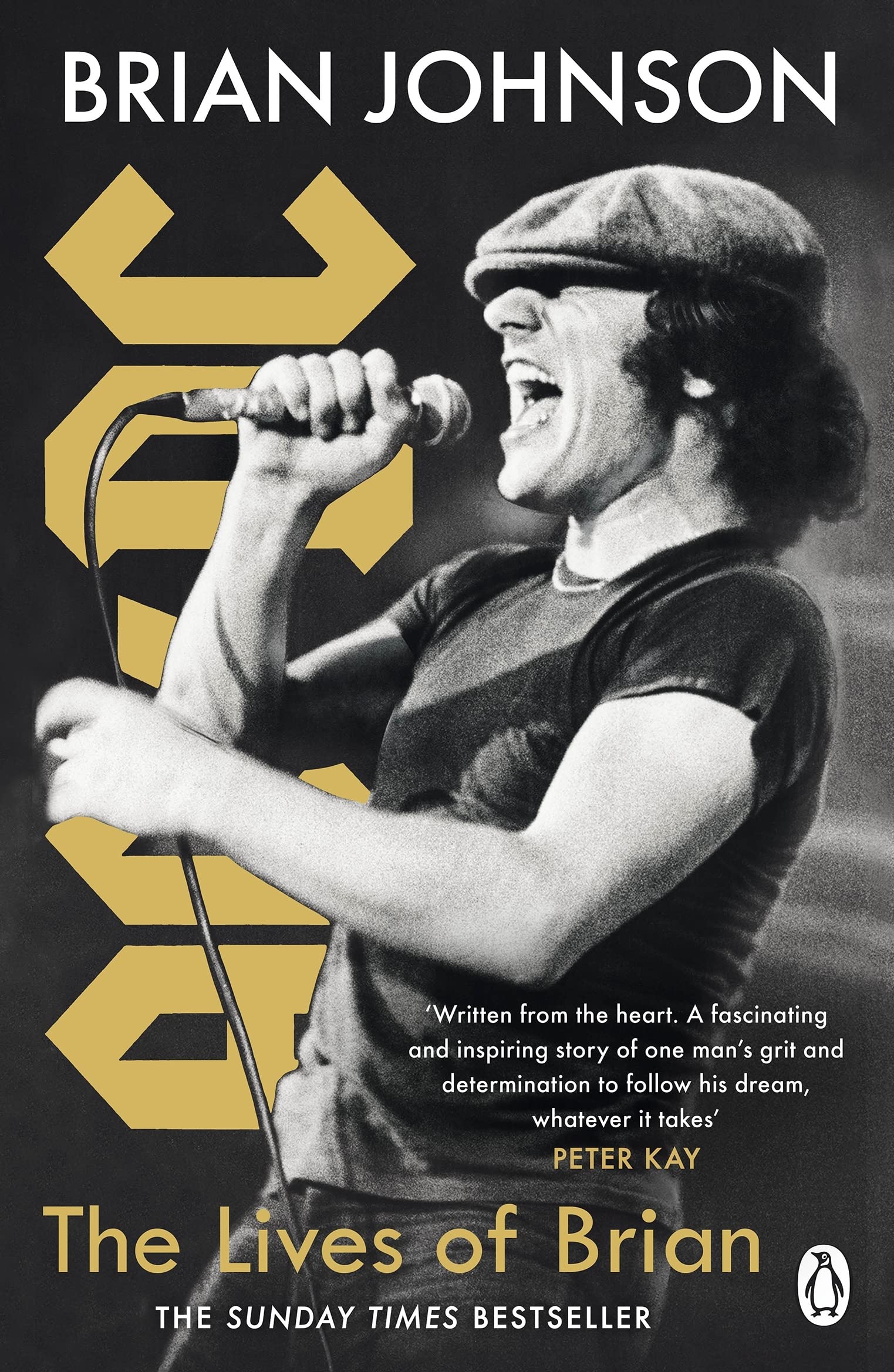 The Lives of Brian: The Sunday Times bestselling autobiography from legendary AC/DC frontman Brian Johnson Media & Communication