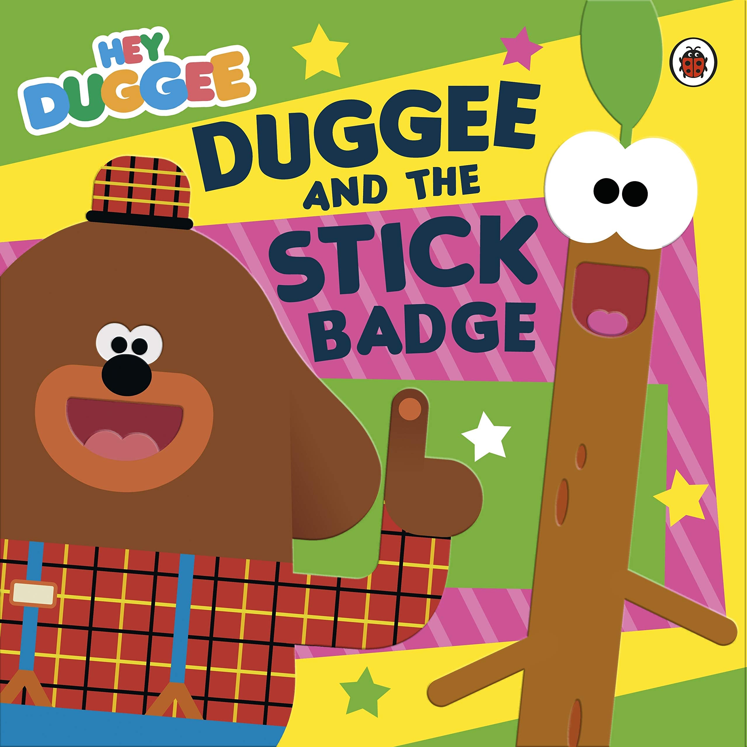 Hey Duggee: Duggee and the Stick Badge Novels & Short Stories