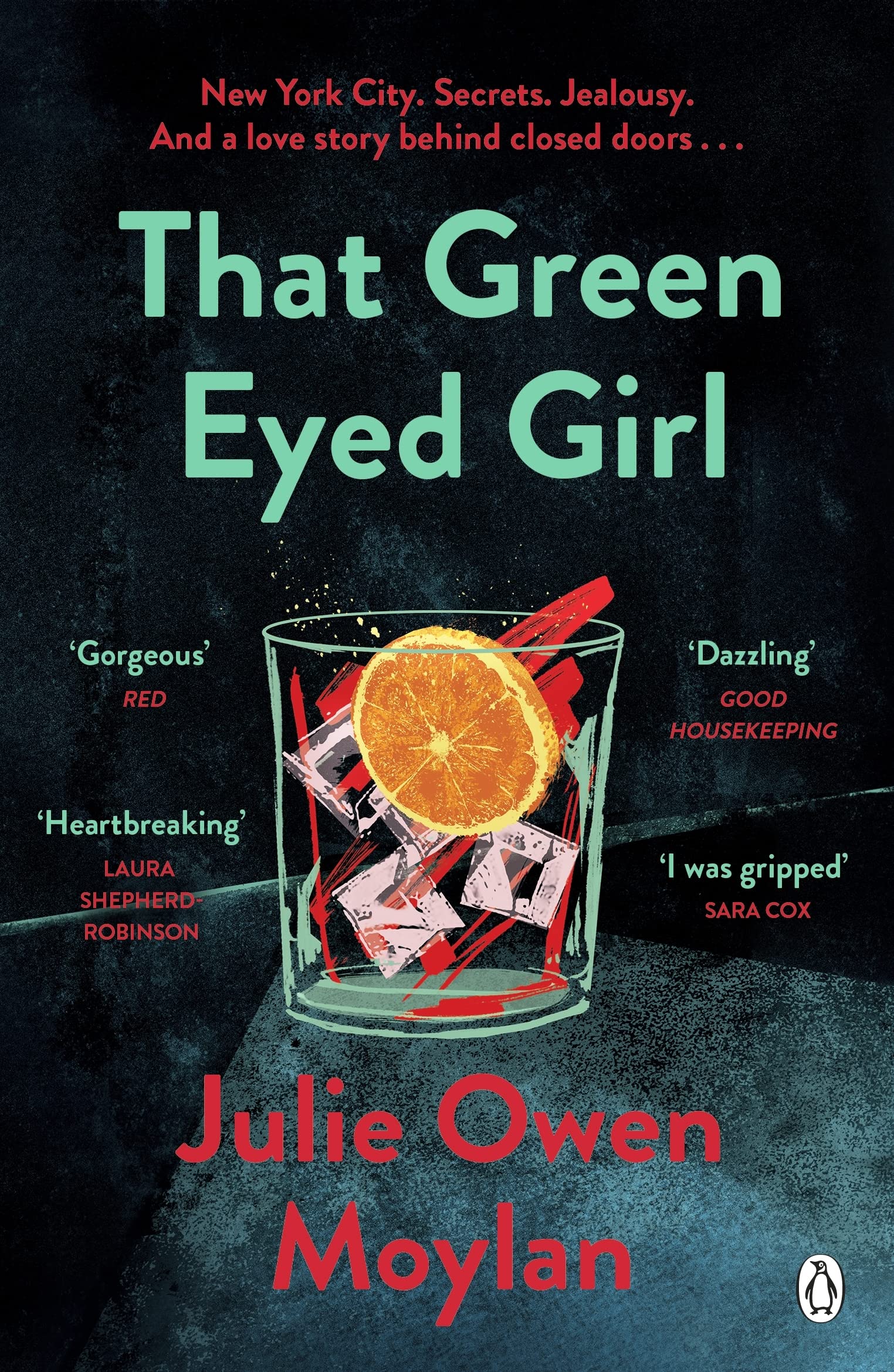 That Green Eyed Girl: Be transported to mid-century New York in this evocative and page-turning debut LGBTQ+