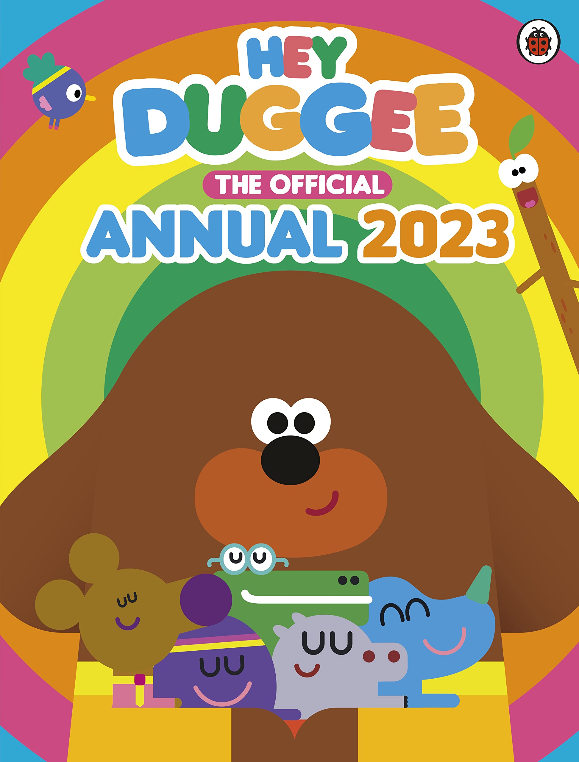 Hey Duggee: The Official Hey Duggee Annual 2023 Novels & Short Stories