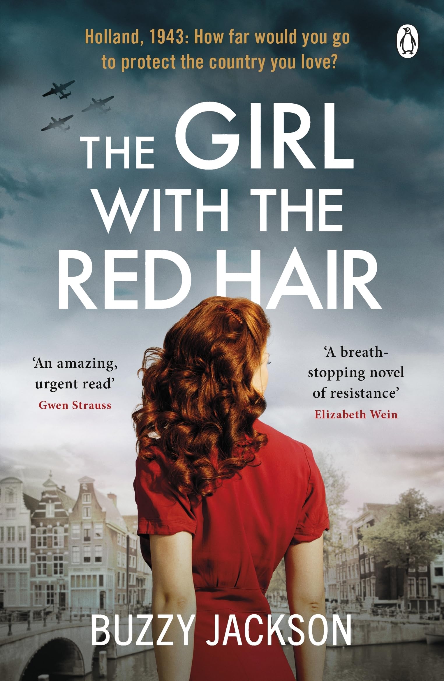 The Girl with the Red Hair: The powerful novel based on the astonishing true story of one woman’s fight in WWII Action & Adventure