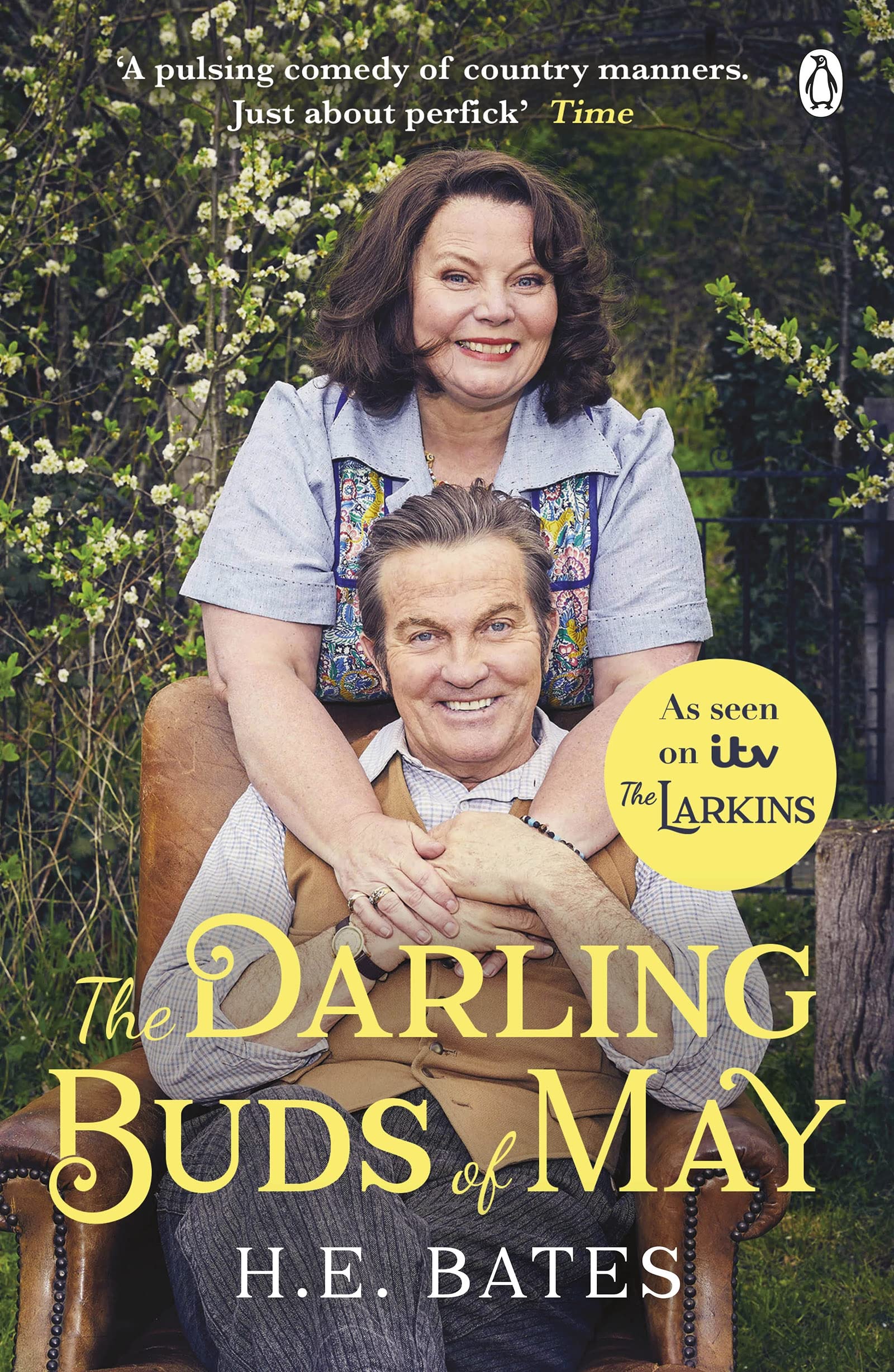 The Darling Buds of May: Inspiration for the ITV drama The Larkins starring Bradley Walsh (The Larkin Family Series, 1) Contemporary literature Books