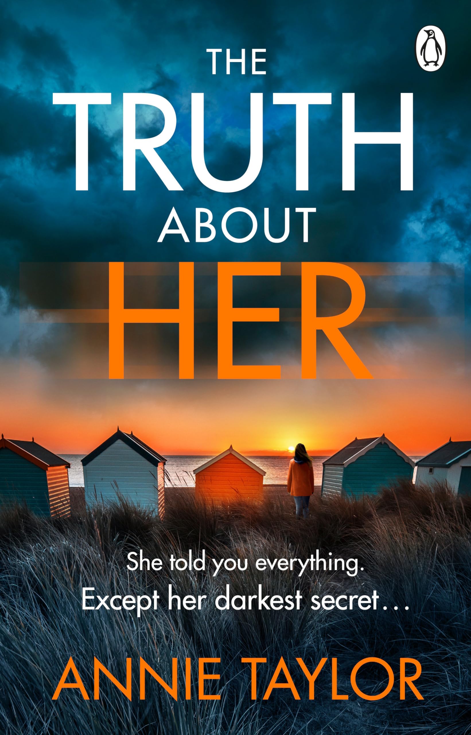 The Truth About Her: The addictive and utterly gripping psychological thriller Contemporary literature