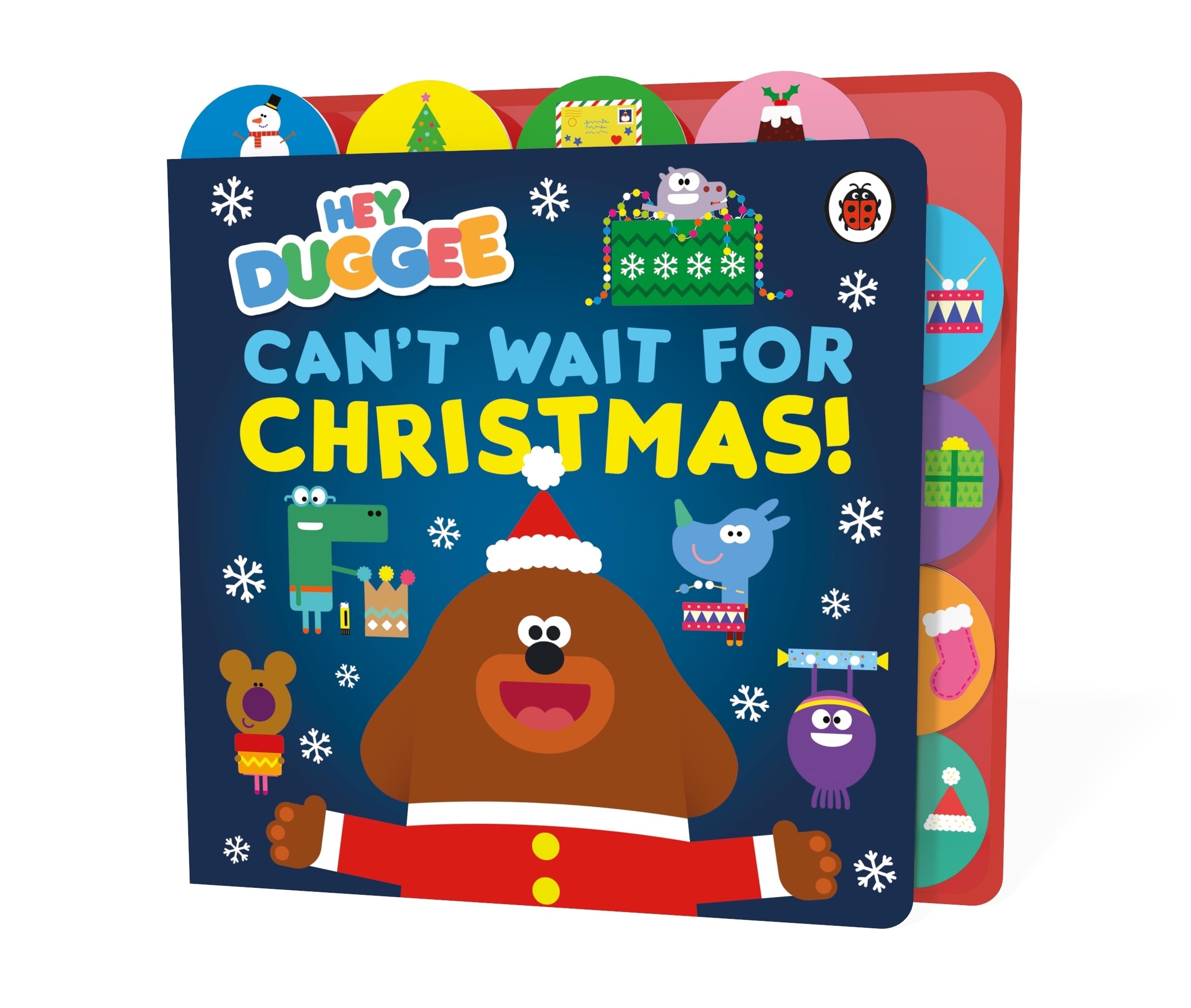 Hey Duggee: Can’t Wait for Christmas: Tabbed Board Book book