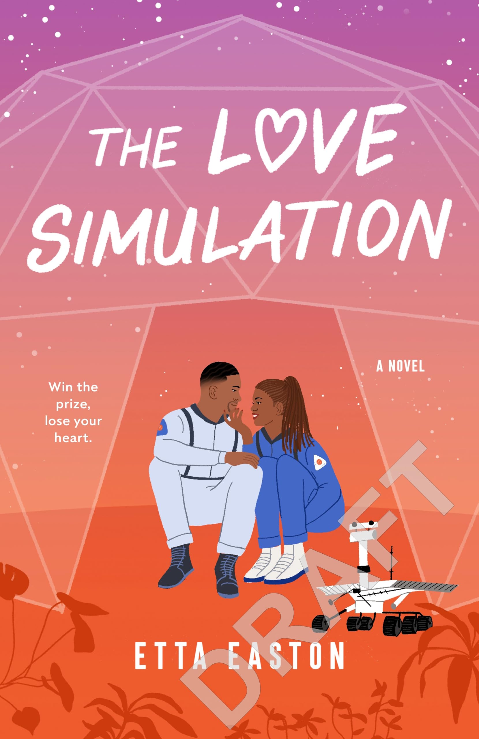 The Love Simulation: One Simulation, Two Enemies, and a Romance That’s Out of This World! book