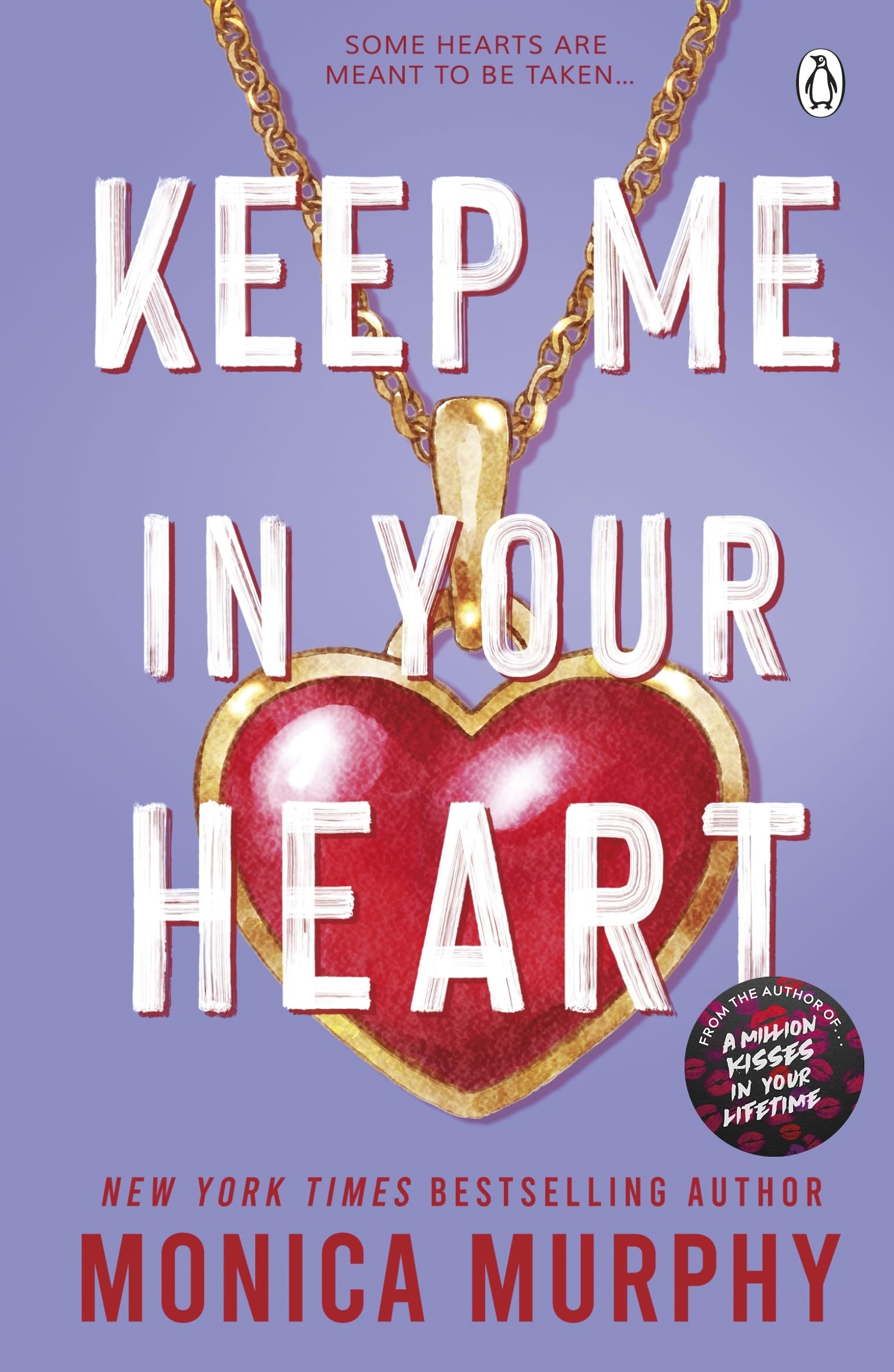 Keep Me In Your Heart: Monica Murphy (Lancaster Prep, 8) Contemporary literature
