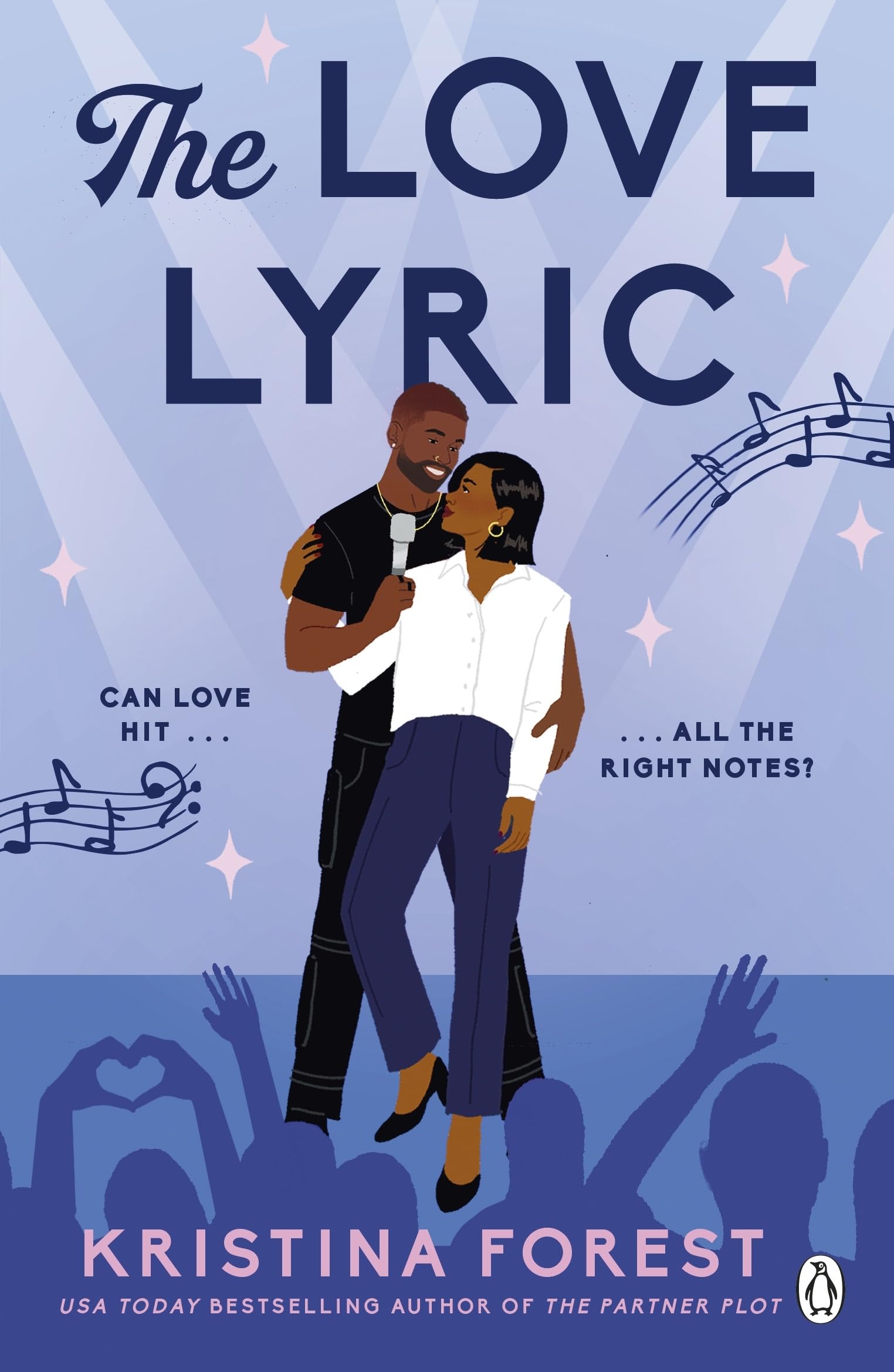 The Love Lyric: Where stardom meets real life - an unforgettable opposites-attract romance book