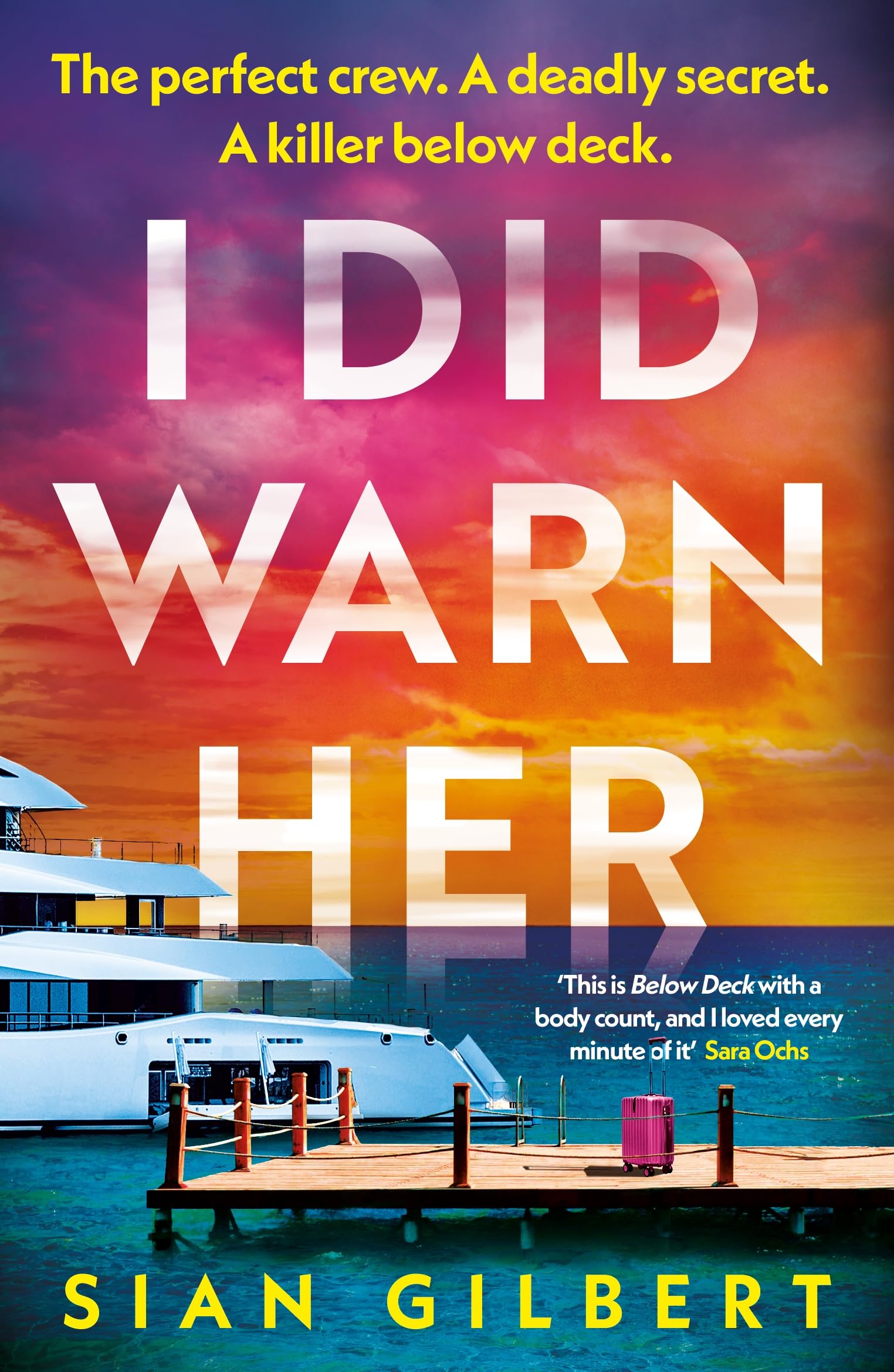 I Did Warn Her: The hot and twisty must-read escapist thriller for summer 2025 Action & Adventure