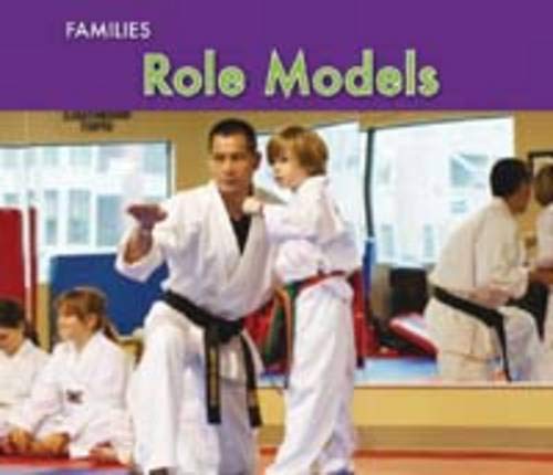 Role Models (Families) Parents & Children