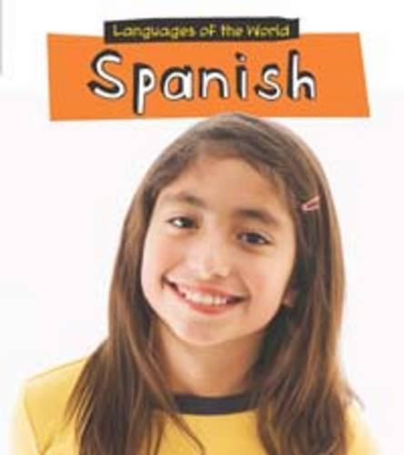 Spanish (Languages of the World) Politics & History