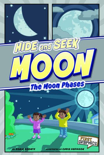 Hide and Seek Moon: The Moon Phases (Nature Cycles) Non-fiction