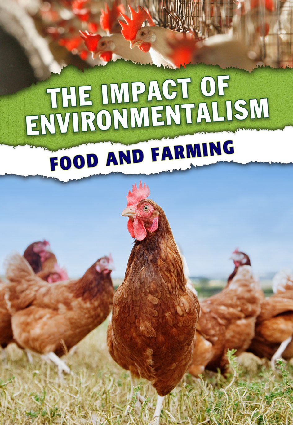 Food and Farming (The Impact of Environmentalism) Study Guides