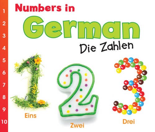 Numbers in German: Die Zahlen (World Languages - Numbers) Foreign Languages ​​& Dictionaries