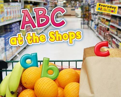 Everyday Alphabet Pack A of 3 Non-fiction