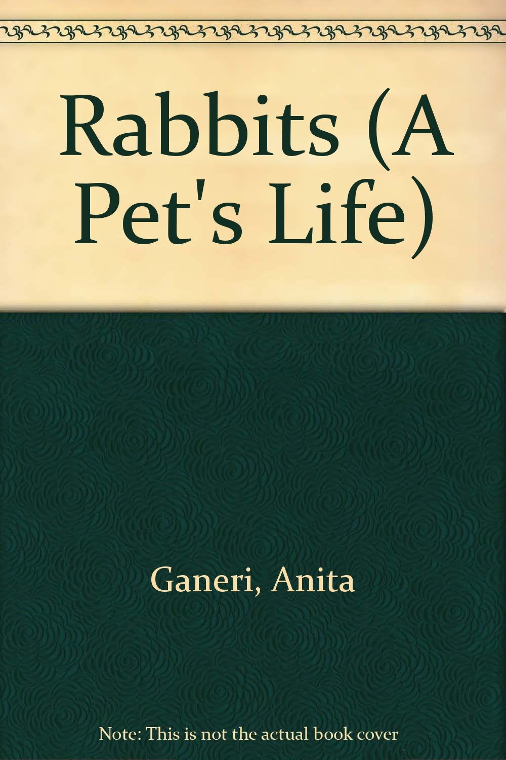 Rabbits (A Pet's Life) Pets
