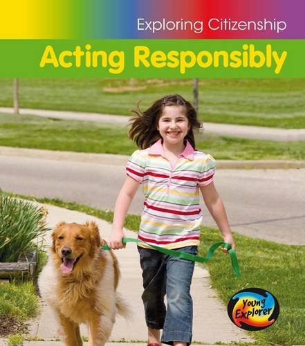 Acting Responsibly (Exploring Citizenship) Non-fiction