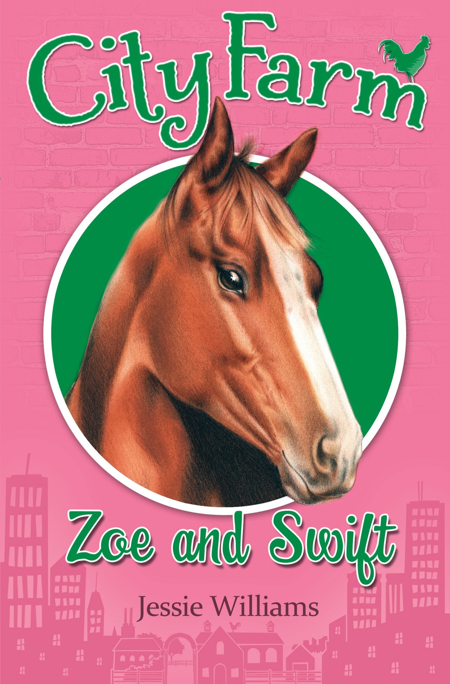 Zoe and Swift (City Farm) Non-fiction