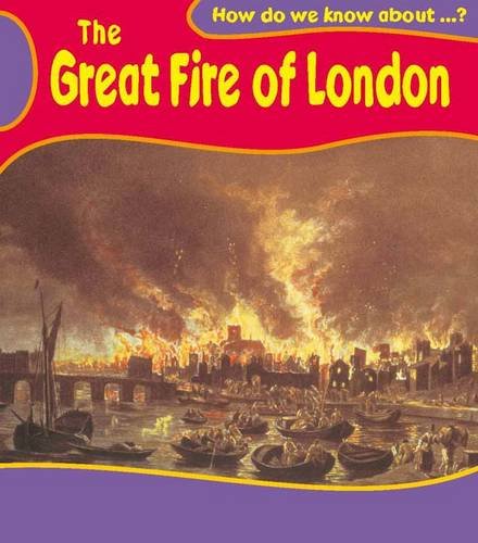 The Great Fire of London Big Book (How Do We Know About?) Non-fiction