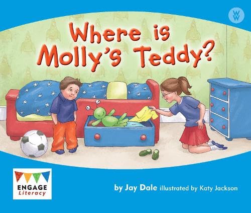 Where is Molly's Teddy? (Engage Literacy Wonder Words) Novels & Short Stories