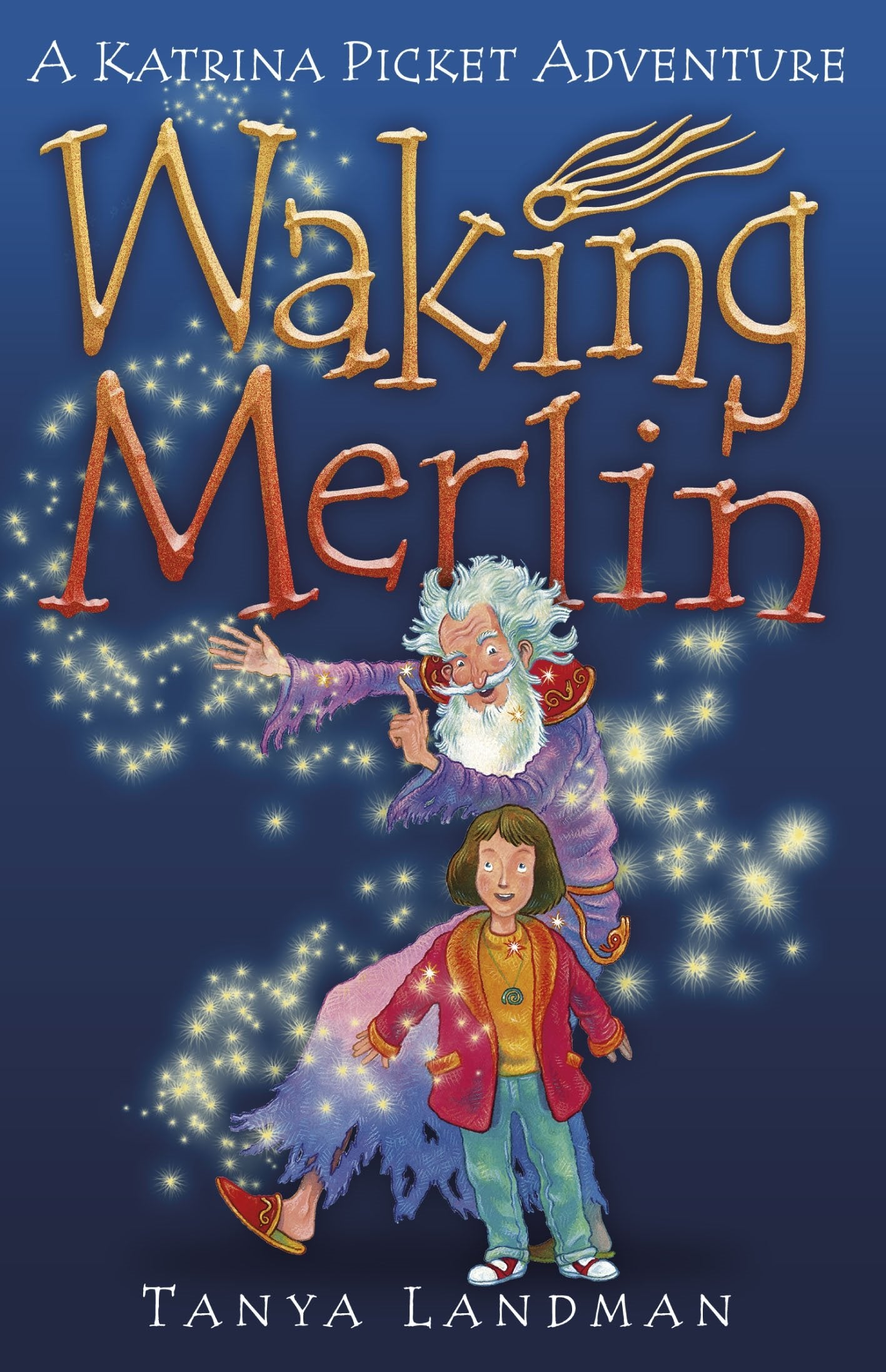 Waking Merlin (Katrina Pickett Stories) Novels & Short Stories