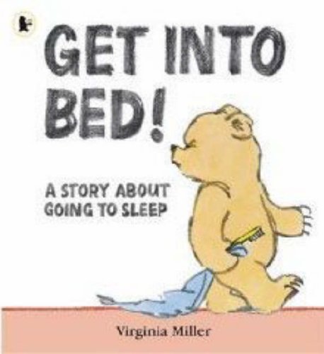 Get into Bed! Children's books