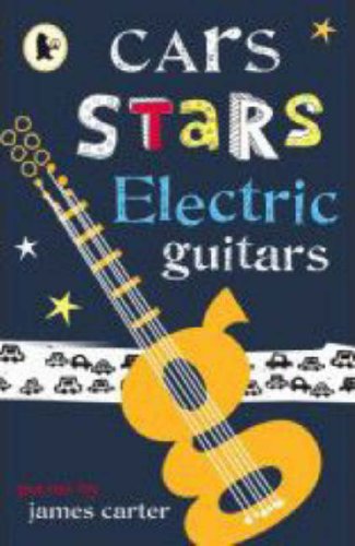 Cars Stars Electric Guitars Novels & Short Stories