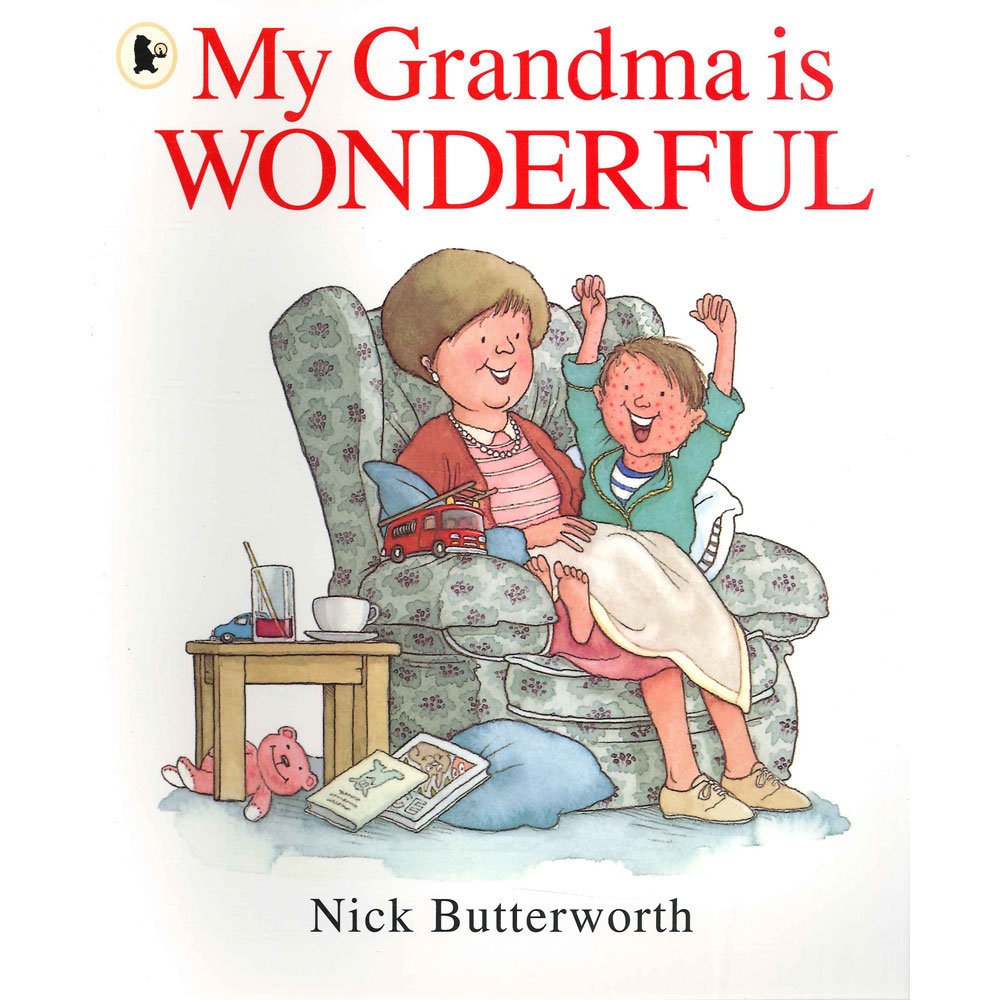 My Grandma is Wonderful (My Family is...) Non-fiction