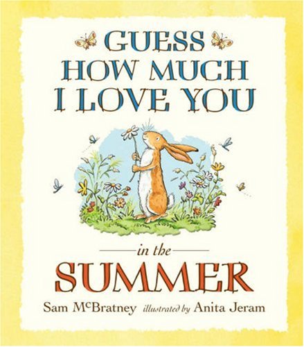 Guess How Much I Love You in the Summer Novels & Short Stories