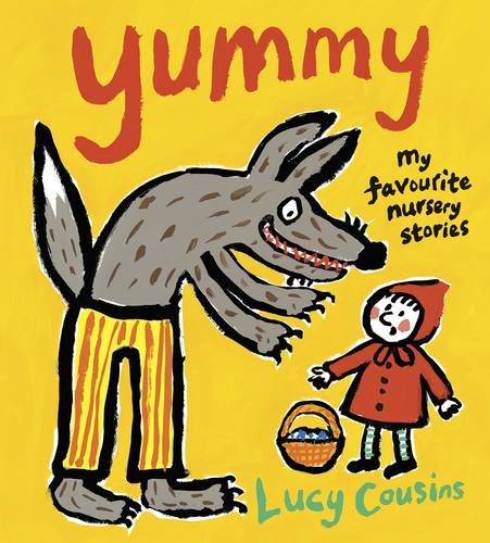 Yummy: My Favourite Nursery Stories Fairy Tales & Legends
