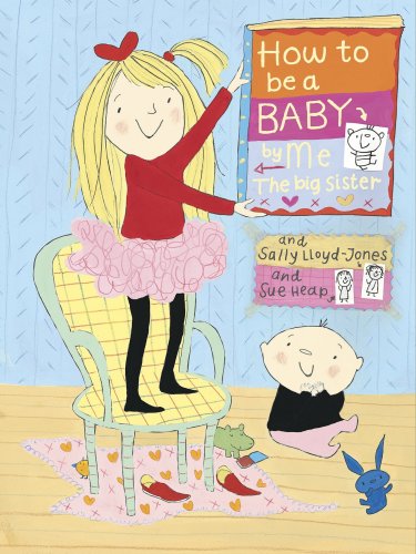 How To Be A Baby, By Me, The Big Sister Novels & Short Stories