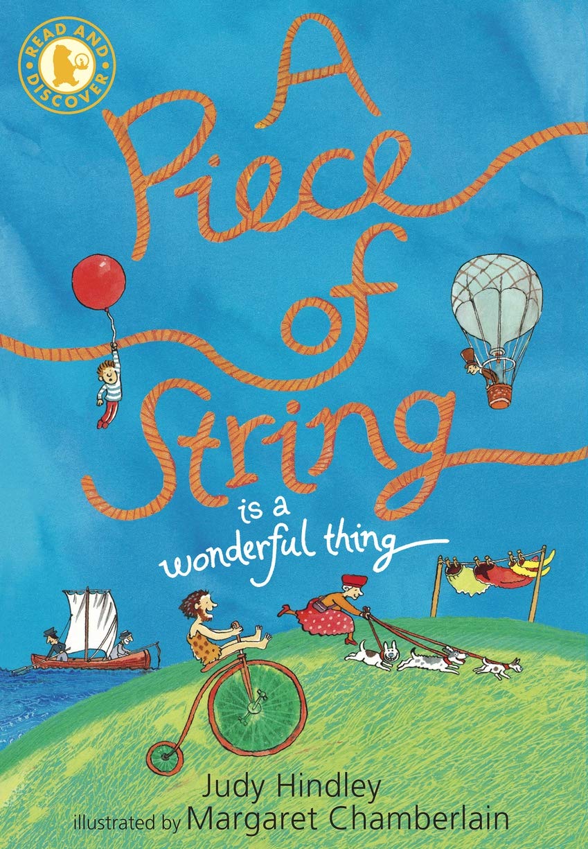 A Piece of String is a Wonderful Thing (Read and Discover) Non-fiction