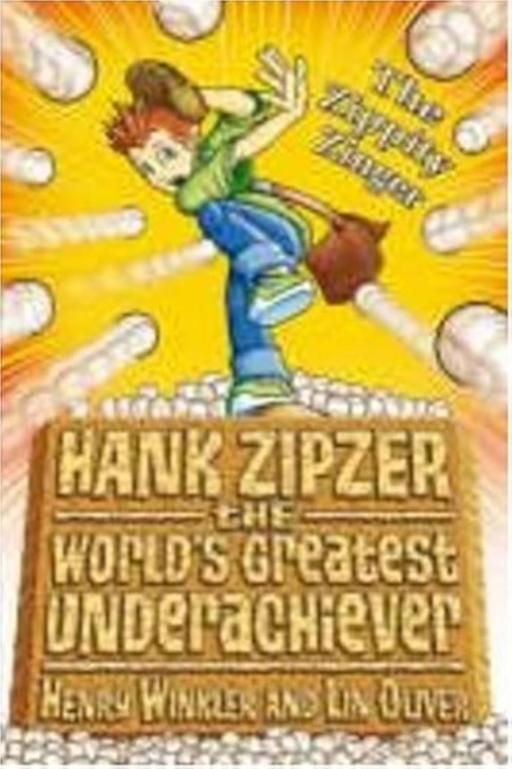 Hank Zipzer Bk 4: The Zippity Zinger Novels & Short Stories