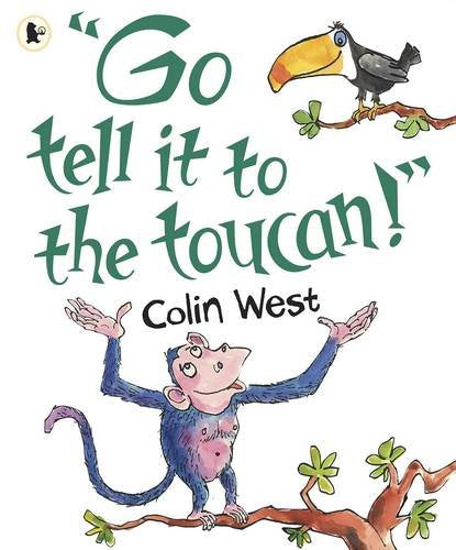 "Go Tell It to the Toucan" Novels & Short Stories