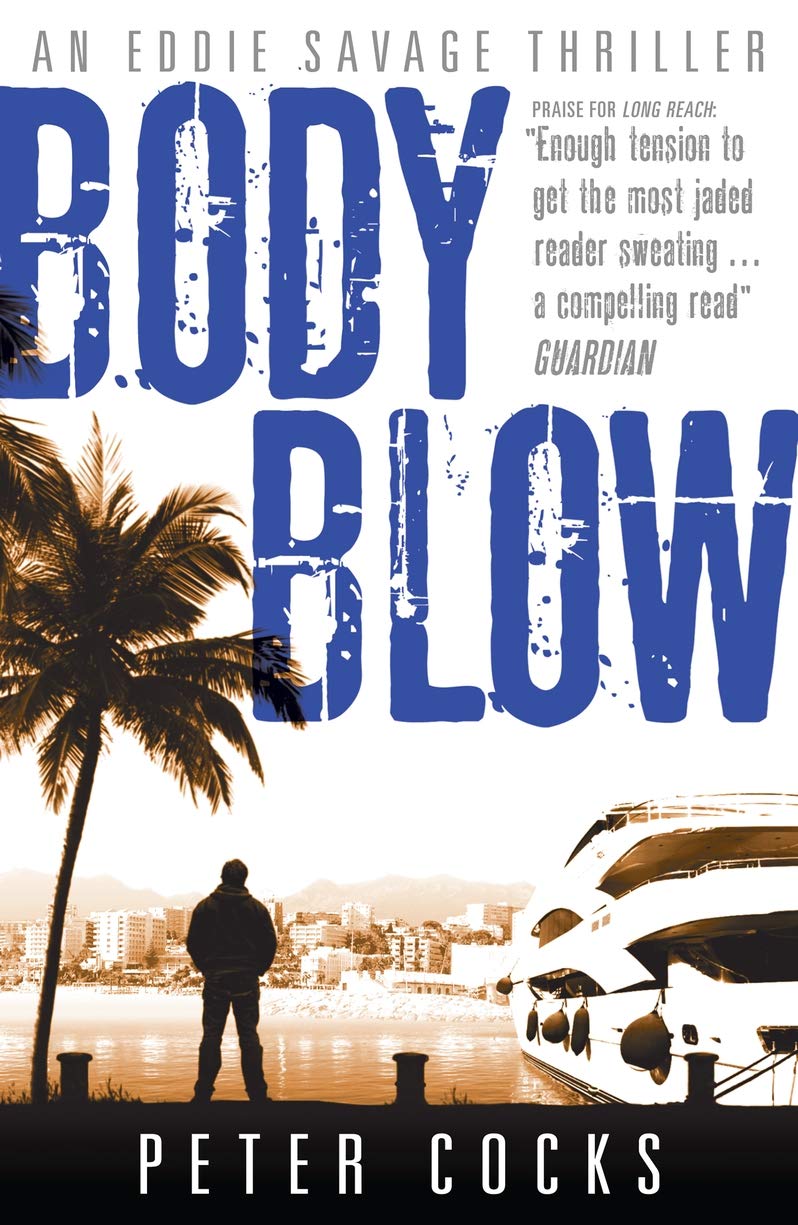 Body Blow (Eddie Savage Thriller) Fiction books for children